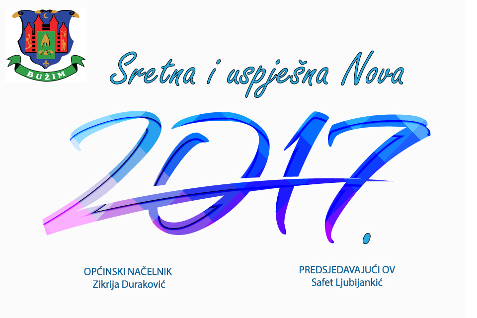 NOVOGODIŠNJA ČESTITKA OPĆINSKOG NAČELNIKA I PREDSJEDAVAJUĆEG OV OPĆINE BUŽIM