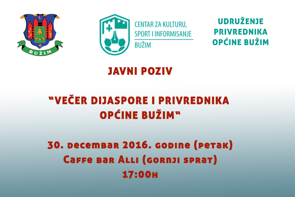 VEČER DIJASPORE I PRIVREDNIKA OPĆINE BUŽIM