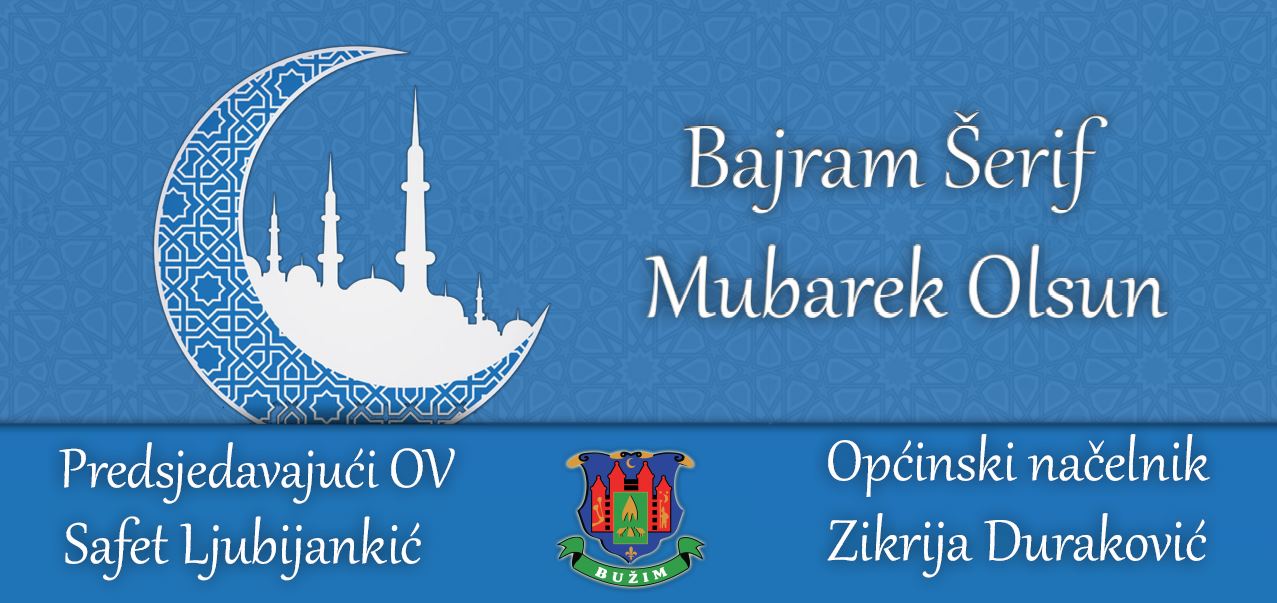 BAJRAMSKA ČESTITKA OPĆINSKOG NAČELNIKA I PREDSJEDAVAJUĆEG OV