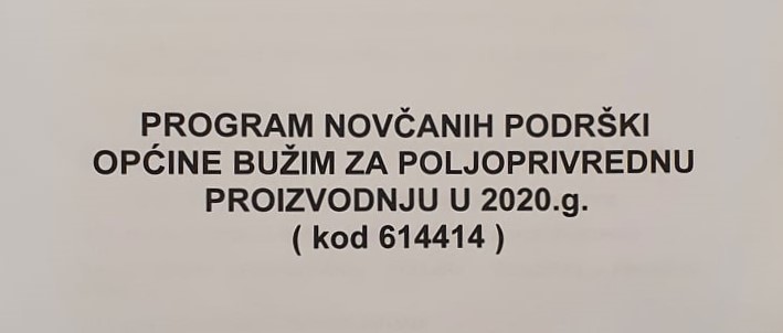 INFORMACIJA POLJOPRIVREDNIM PROIZVOĐAČIMA NA PODRUČJU OPĆINE BUŽIM